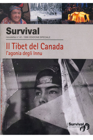 Il Tibet del Canada: l'agonia degli Innu